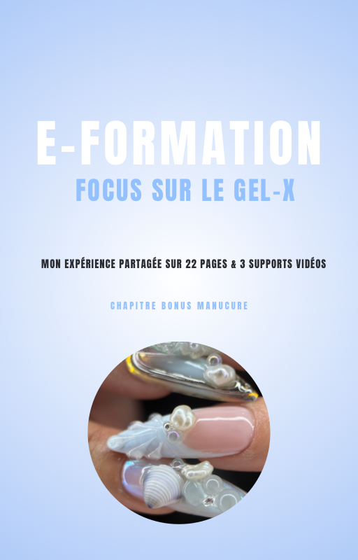 E-FORMATION : Focus sur le gel-x.